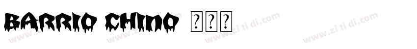 Barrio Chino字体转换